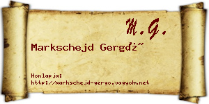 Markschejd Gergő névjegykártya